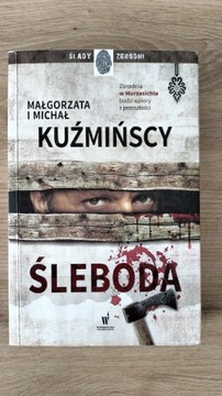 "Śleboda" M. i M. Kuźmińscy 