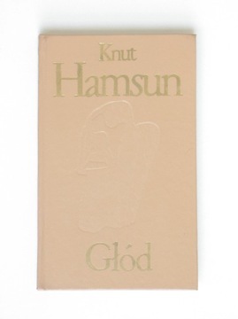 Głód - Knut Hamsun