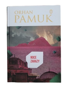 Orhan Pamuk - Noce zarazy z AUTOGRAFem! NOBEL 2006