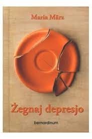 Żegnaj depresjo