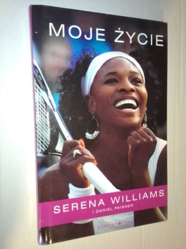 Moje życie. Serena Williams.