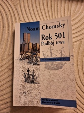 Rok 501 Podbój trwa Noam Chomsky