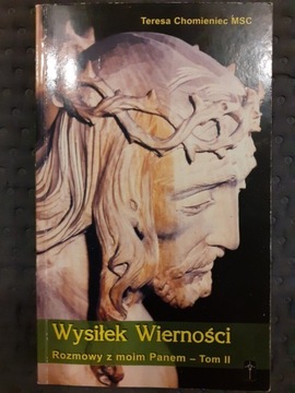 Wysiłek Wierności, Teresa Chomieniec