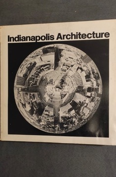 Indianapolis Architecture, Indiana Architectural F