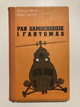 PAN SAMOCHODZIK I FANTOMAS ZBIGNIEW NIENACKI 1975