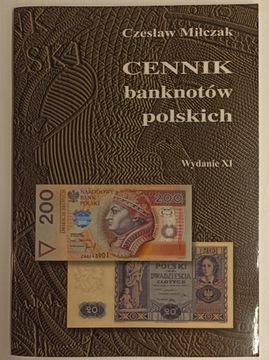 Cennik banknotów polskich wyd XI. Czesław Miłczak