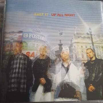 cd East 17-Up All Night