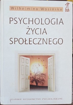 Psychologia Życia Społecznego Wilhelma Wosińska