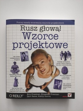 Wzorce projektowe. Rusz głową!