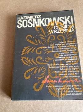 K.Sosnkowski „ Cienom września „.