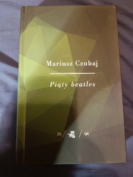 Mariusz Czubaj - Piąty beatles