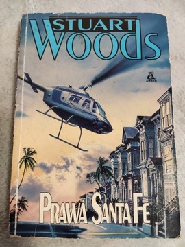 Stuart Woods, "Prawa Santa Fe"