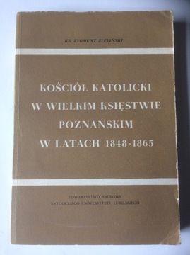 Kościół katolicki w Wielkim Księstwie Poznańskim