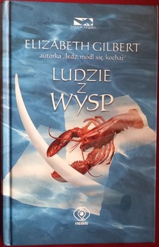 "Ludzie z wysp" Elizabeth Gilbert, NOWA