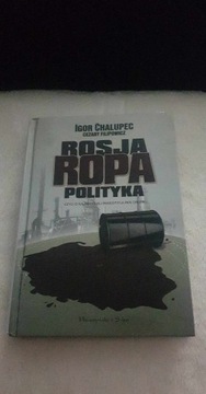 Rosja, ropa, polityka.