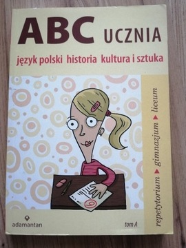 ABC ucznia j. polski, historia, kultura i sztuka