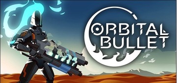 Orbital bullet the 360 rogue-lite Steam klucz