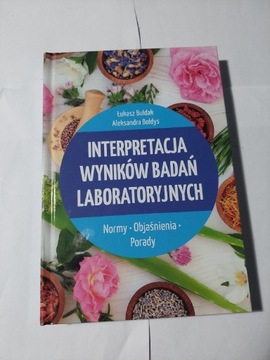 Interpretacja wyników badań laboratoryjnych 