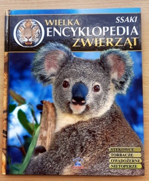 Wielka encyklopedia zwierząt - ssaki