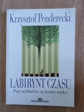 Labirynt czasu Krzysztof Penderecki