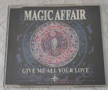 Magic Affair - Give Me All Your Love 
