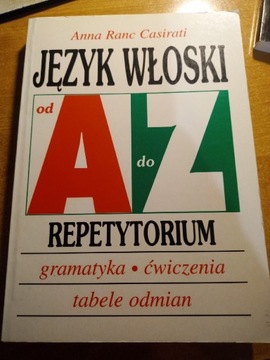 Język włoski od A do Z Casirati REPETYTORIUM 2005