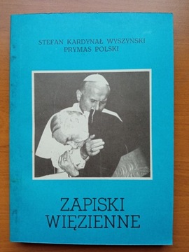 Zapiski więzienne - Wyszyński