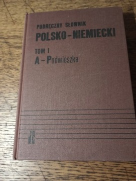 Podręczny słownik polsko-niemiecki. T1+T2 1983rw