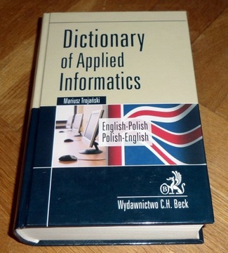 Dictionary of Applied Informatics Trojański PL ENG