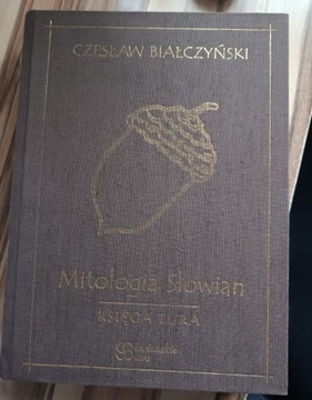 AUTOGRAFY Mitologia Słowian - Czesław Białczyński