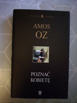 Poznać kobietę - Amos Oz 