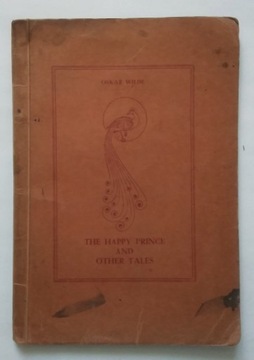 THE HAPPY PRINCE AND OTHER TALES O. WILDE c.1920