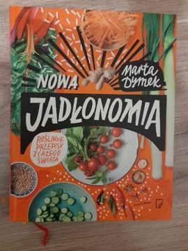 Nowa jadłonomia. Roślinne przepisy z całego świata