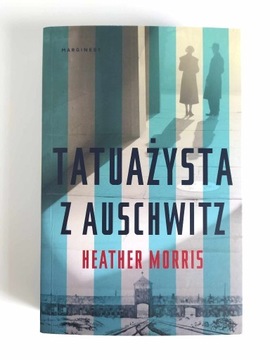 Tatuażysta z Auschwitz Heather Morris