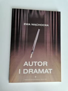 Ewa Wąchocka Autor i dramat