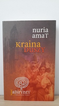 Kraina duszy  Nuria Amat