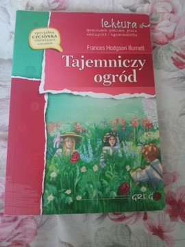 F.H.Burnett ,,TAJEMNICZY  OGRÓD,,