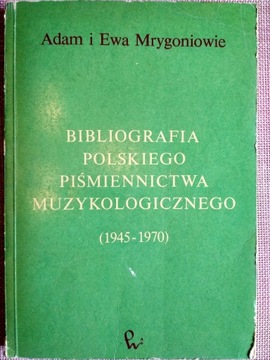 Bibliografia pol. piśmiennictwa muzykologicznego