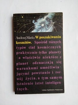 W poszukiwaniu kosmitów - Andrzej Marks