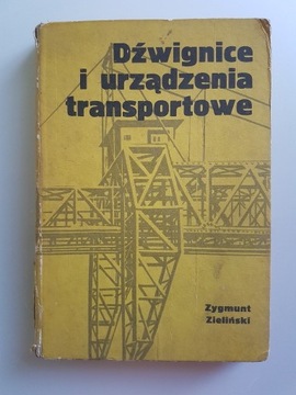 Dźwignice i urządzenia transportowe Z. Zieliński