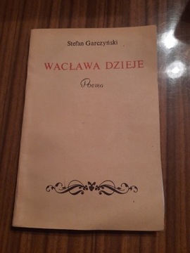 Wacława Dzieje Poema Stefan Garczyński