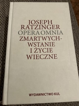 Zmartwychwstanie i życie. Opera omnia.