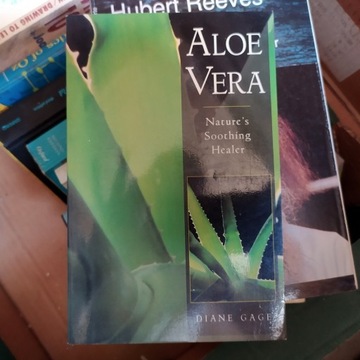 Aloe Vera Nature's Soothing Healer - Diane Gage