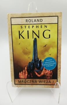 Mroczna Wieża - Tom 1 - Roland - S. King (twarda)