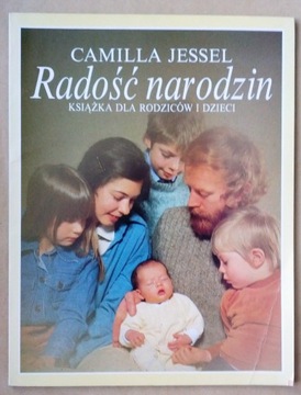 RADOŚĆ NARODZIN CAMILLA JESSEL