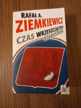 Rafał Ziemkiewicz - Czas wrzeszczących staruszków