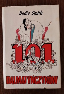 Książka "101 Dalmatyńczyków" Disney Dodie Smith 1990