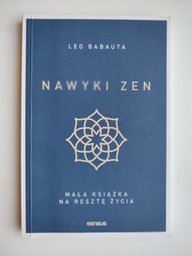 Nawyki zen – Leo Babauta