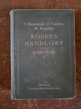 Kodeks Handlowy 1934 Komentarz Dziurzyński i inni