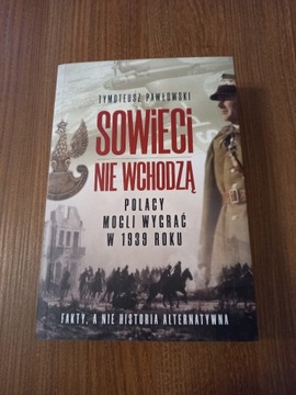 Tymoteusz Pawłowski - Sowieci nie wchodzą